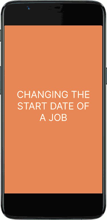 Changing-the-Start-Date-of-a-Job.gif